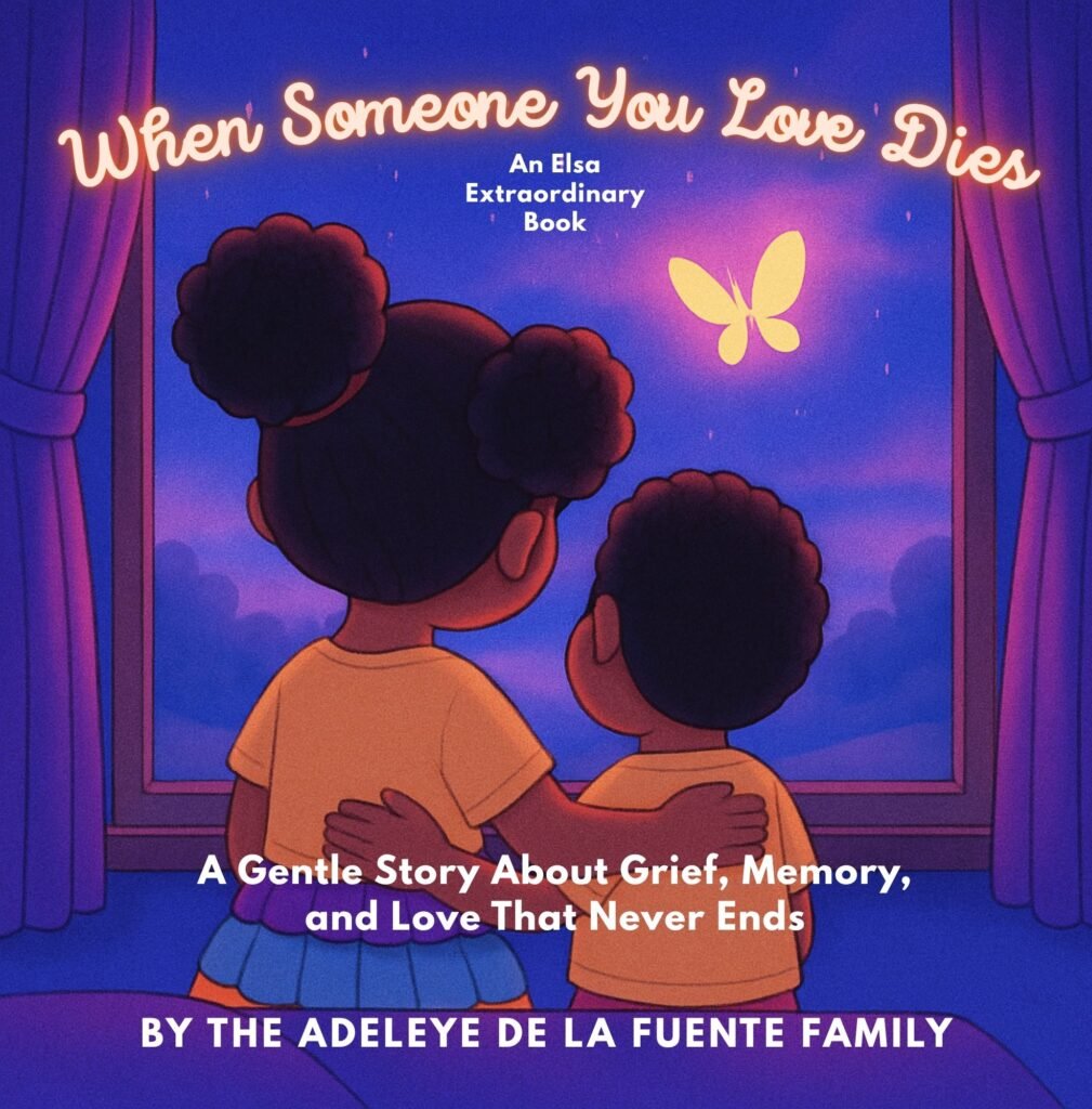 When Someone You Love Dies: Grief, Memory, and Love